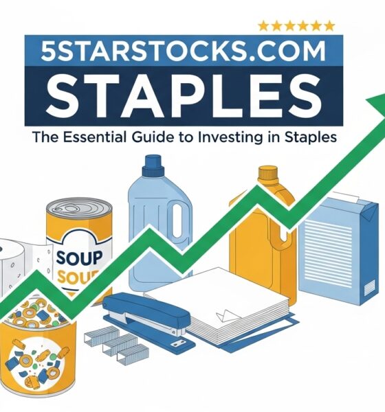 5starsstocks.com staples: The Essential Guide to Investing in Staples