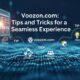 Voozon.com: Tips and Tricks for a Seamless Experience