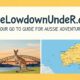 TheLowdownUnder.com: Your Go To Guide for Aussie Adventures